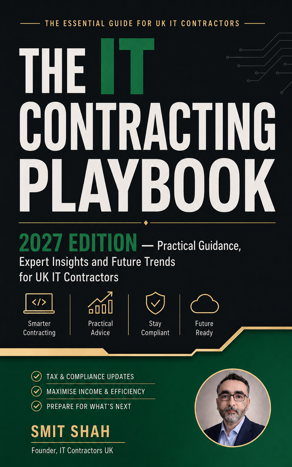 The IT Contracting Playbook by Smit Shah